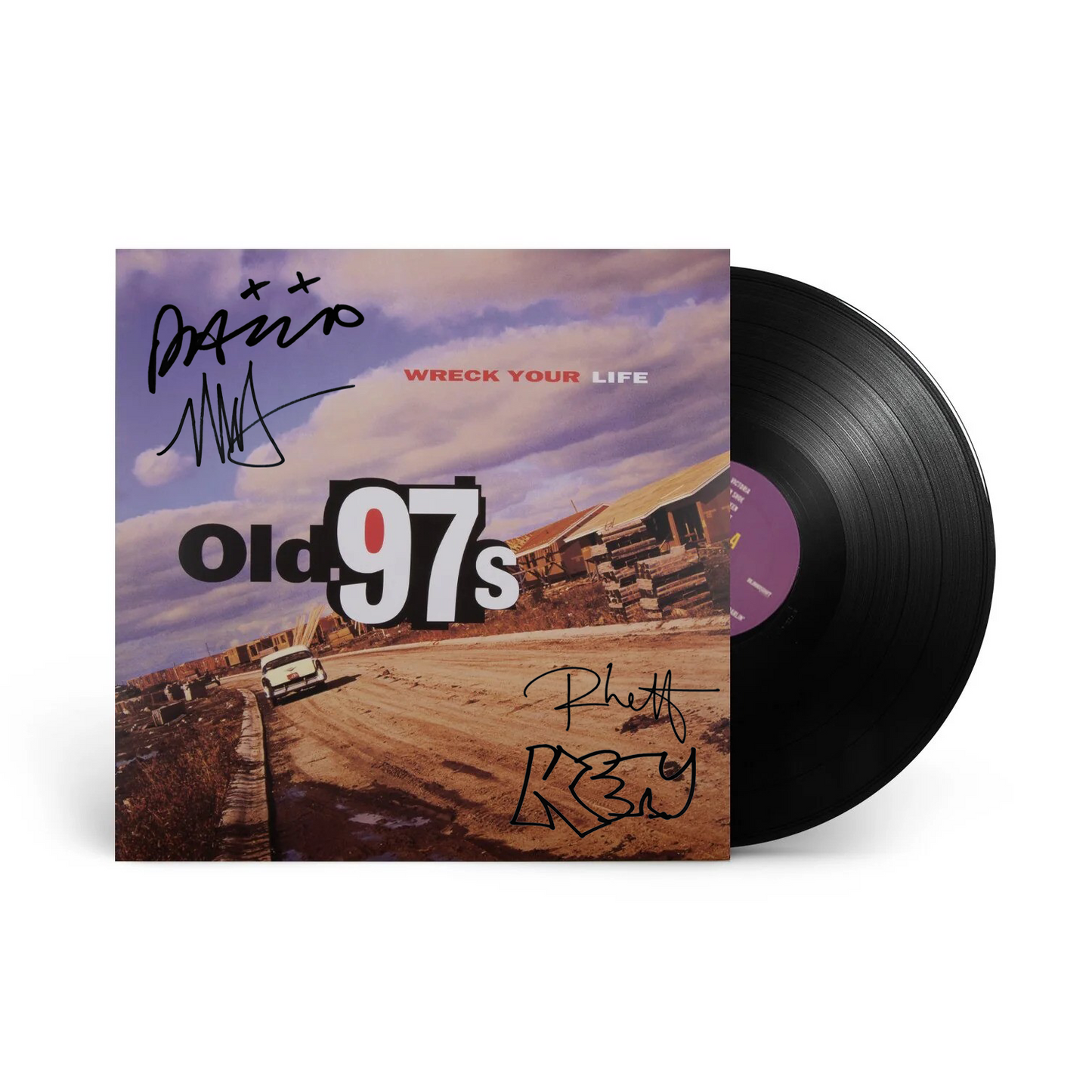 Wreck Your Life - Signed Black Vinyl