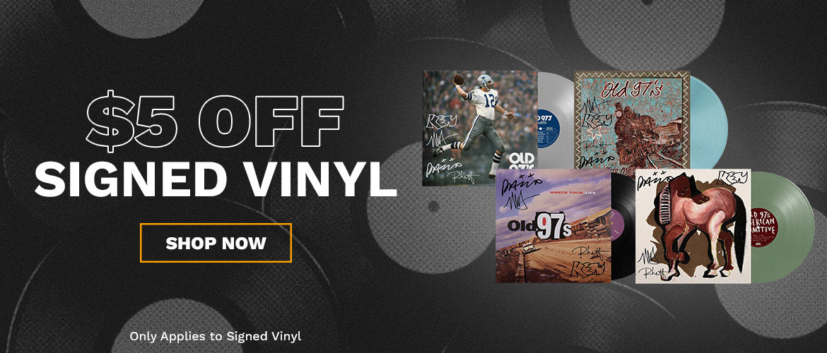 $5 Off Signed Vinyl. Shop Now. Only Applies To Signed Vinyl.